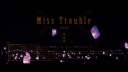 Miss_Trouble_Official_Live_Music_Video_97.jpg